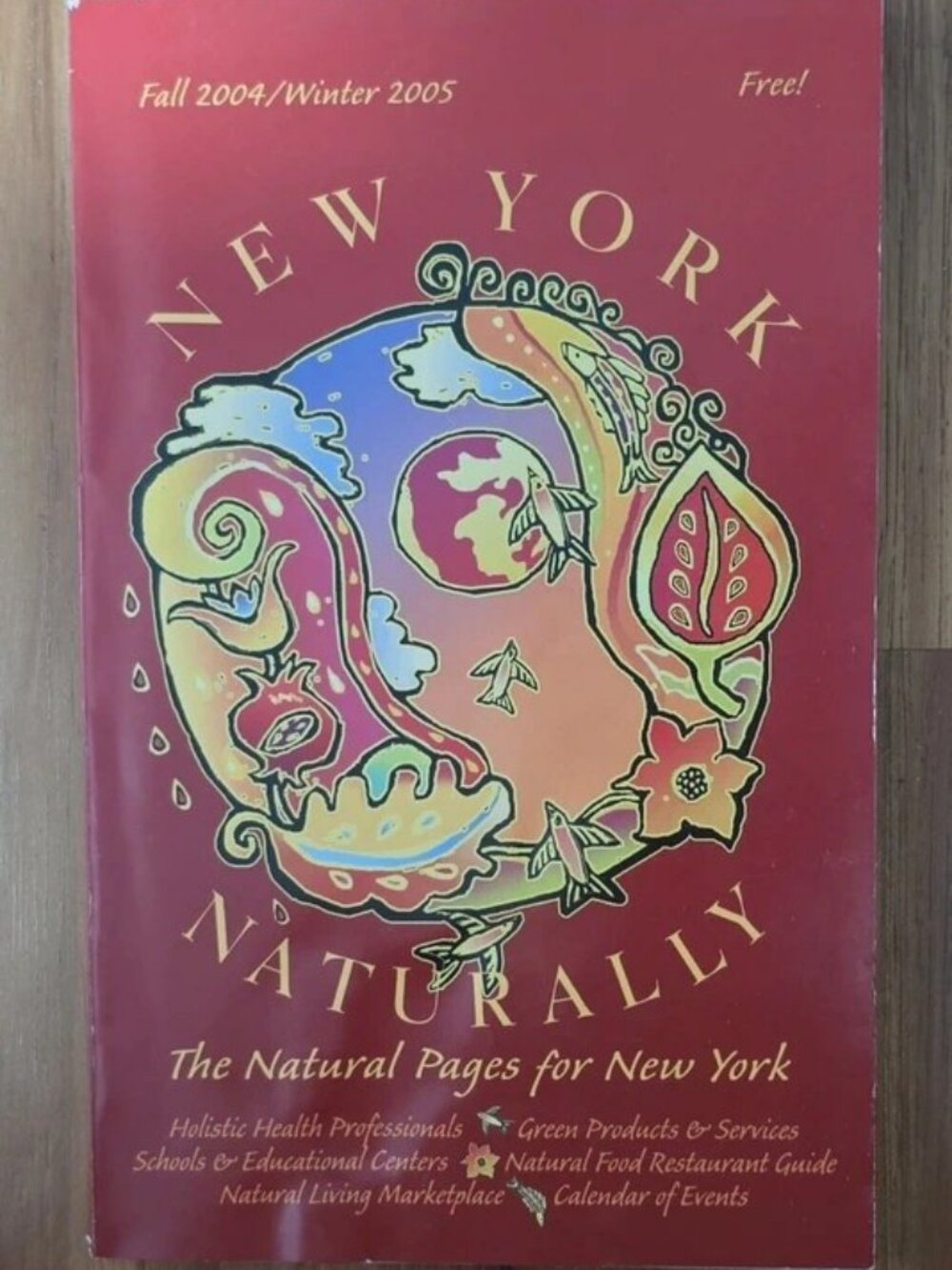 New York Naturally Fall/Winter 2004 Illustrated Natural & Home Magazine